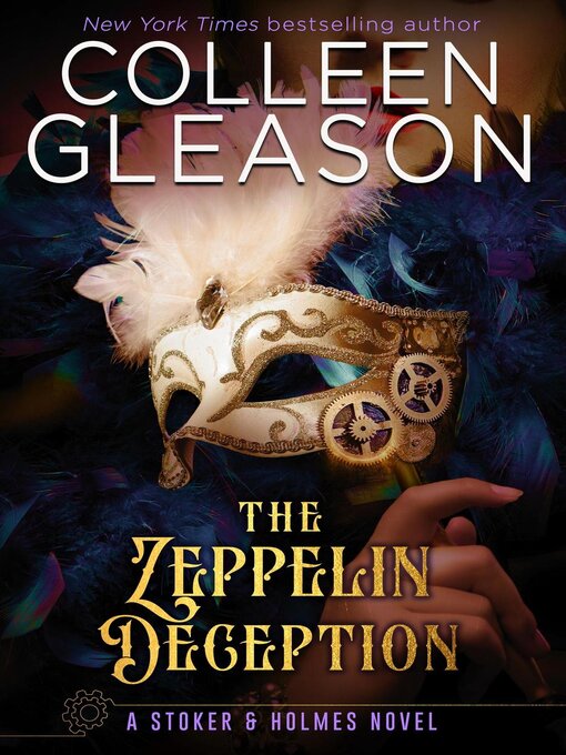 Title details for The Zeppelin Deception by Colleen Gleason - Available